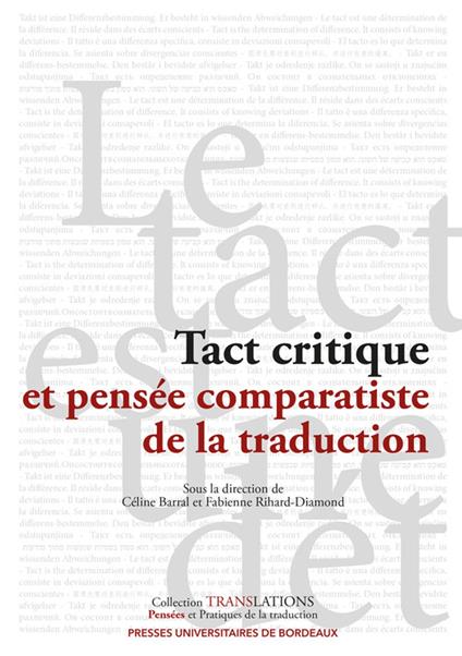 Tact critique et pensée comparatiste de la traduction