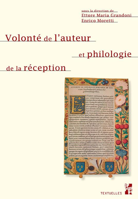 Volonté de l’auteur et philologie de la réception