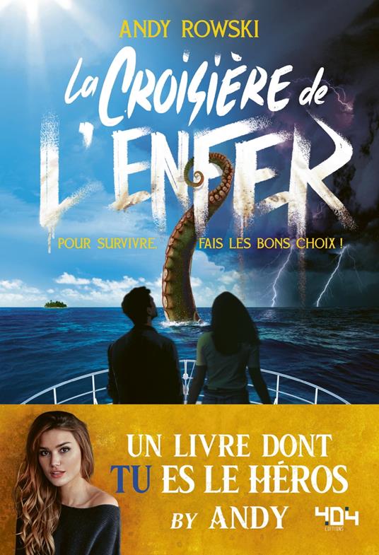 Livre dont tu es le héros - La croisière de l'enfer - Andy ROWSKI,Manon Cansell - ebook