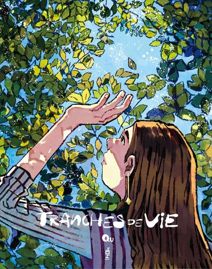 Tranches de vie