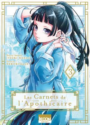LES CARNETS DE L'APOTHICAIRE T03 - NATSU HYUUGA,ITSUKI NANAO,GERALDINE OUDIN - cover