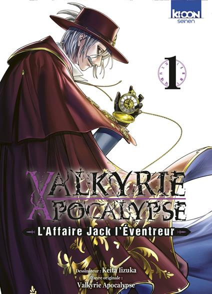Valkyrie Apocalypse - L'Affaire Jack l'Éventreur T01