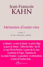 Mémoires d'outre-vies (tome 1) - Je me retourne, sidéré...