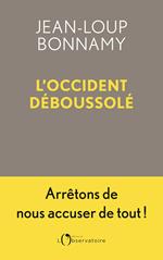 L'Occident déboussolé