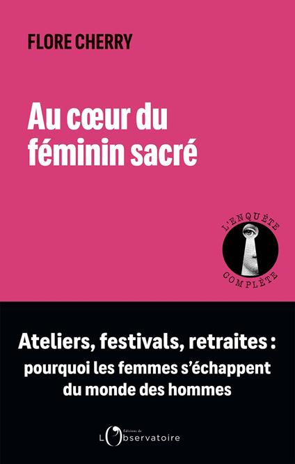 Au cœur du féminin sacré
