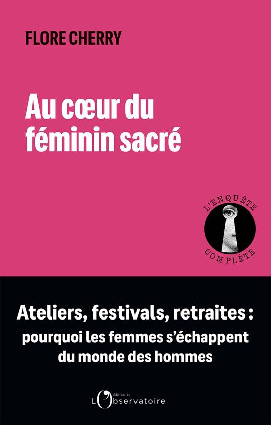 Au cœur du féminin sacré