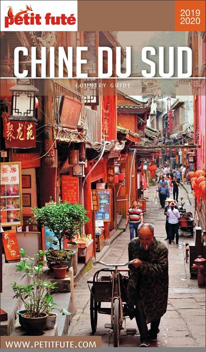 Guide Chine Du Sud 2019/2020 Petit Futé
