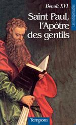 Saint Paul, l'Apôtre des Gentils