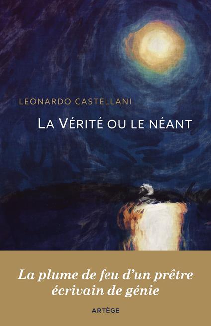 La Vérité ou le néant