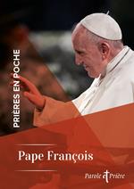 Prières en poche - Pape François