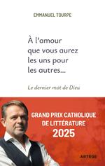 A l'amour que vous aurez les uns pour les autres...