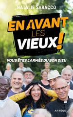 En avant les vieux !