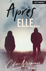 Après elle…