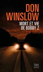 Mort et vie de Bobby Z