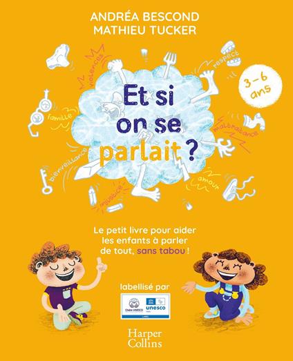Et si on se parlait ? (3-6 ans) - Andréa Bescond,Mathieu Tucker - ebook