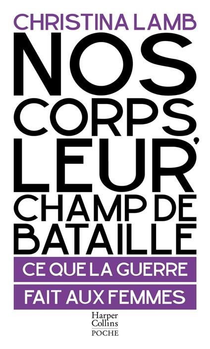 Nos corps, leur champ de bataille