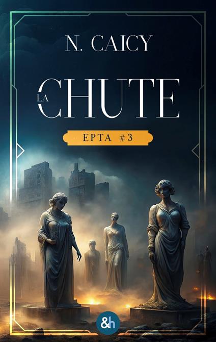 La Chute - EPTA #3