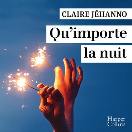 Qu'importe la nuit