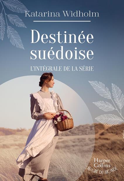 Destinée suédoise, l'intégrale de la série