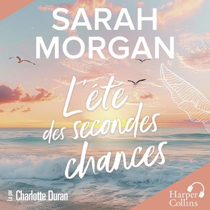 L'été des secondes chances