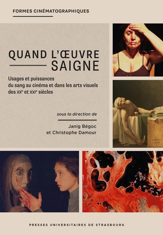 Quand l'œuvre saigne