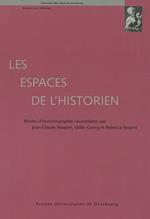 Les espaces de l'historien