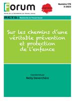 Forum 170 : Sur les chemins d'une véritable prévention et protection de l'enfance