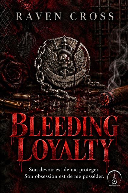 Bleeding Loyalty