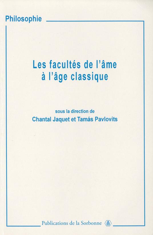 Les facultés de l’âme à l’âge classique