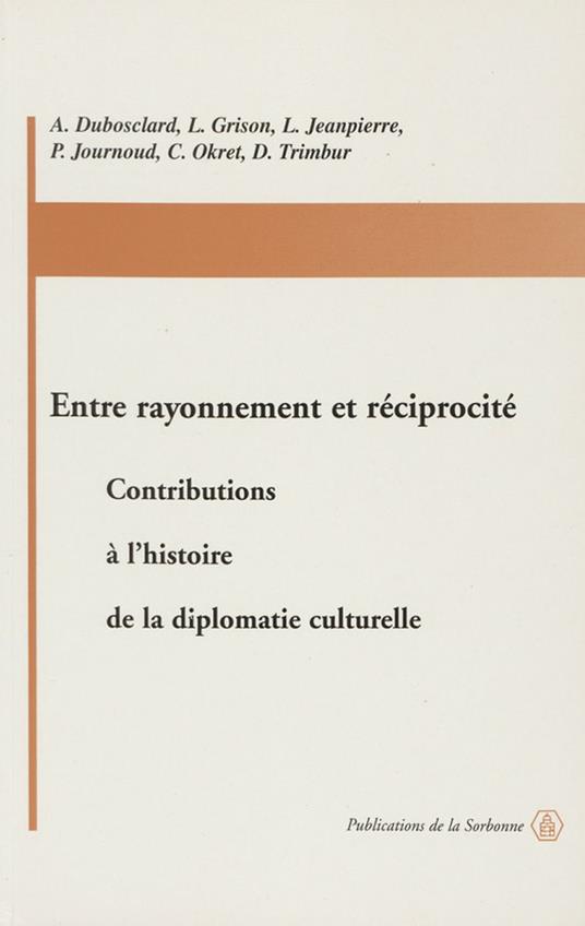 Entre rayonnement et réciprocité