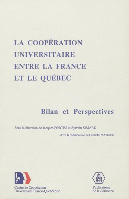 La coopération universitaire entre la France et le Québec
