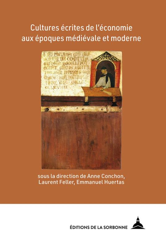 Cultures écrites de l’économie aux époques médiévale et moderne