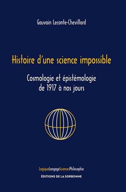 Histoire d’une science impossible