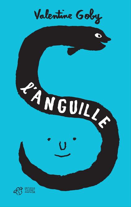 L'Anguille - Valentine Goby,Jean Jullien - ebook