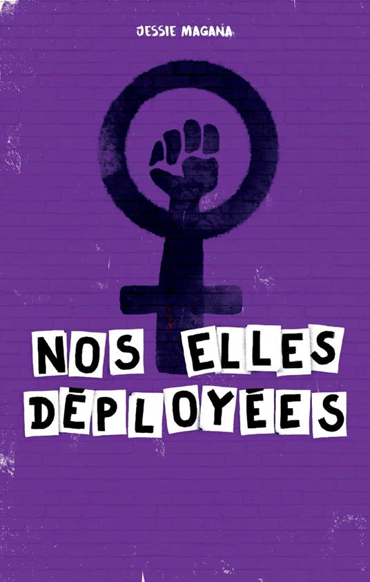 Nos elles déployées - Jessie Magana - ebook