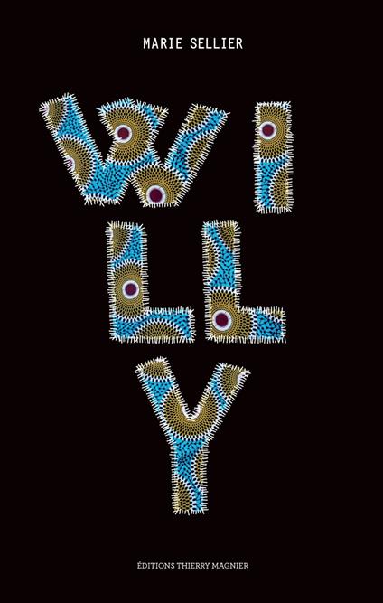 Willy - Marie Sellier,Mathieu Desailly - ebook