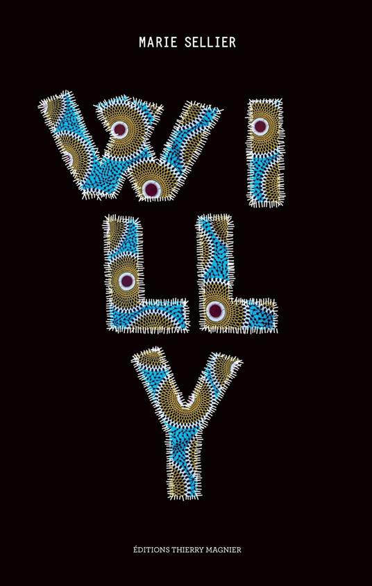 Willy - Marie Sellier,Mathieu Desailly - ebook