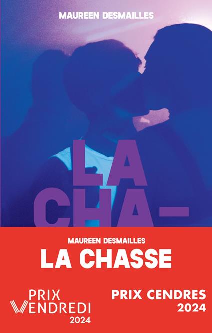 La Chasse - Maureen Desmailles,Cha gonzalez - ebook