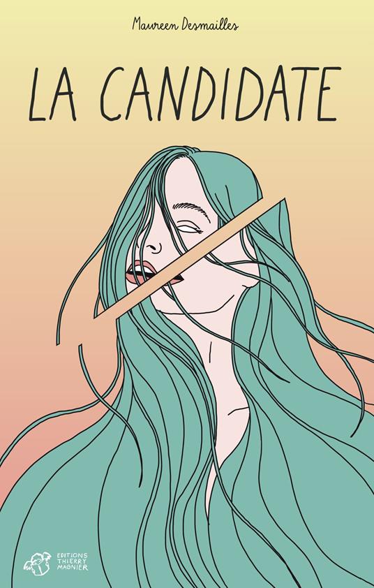 La Candidate - Maureen Desmailles,Anna Wanda Gogusey - ebook