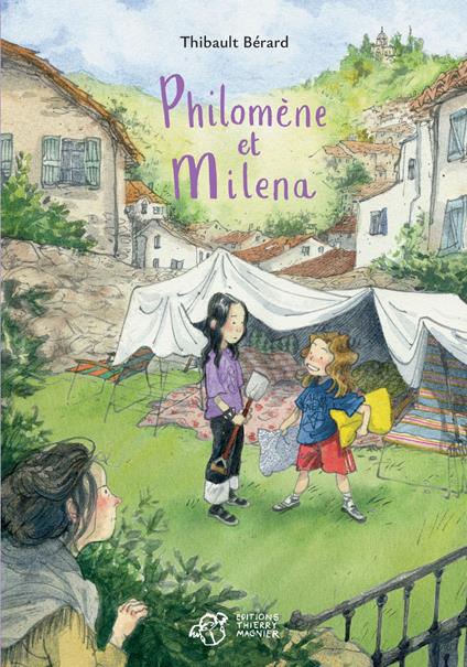Philomène et Milena - Thibault Bérard,Qin Leng - ebook