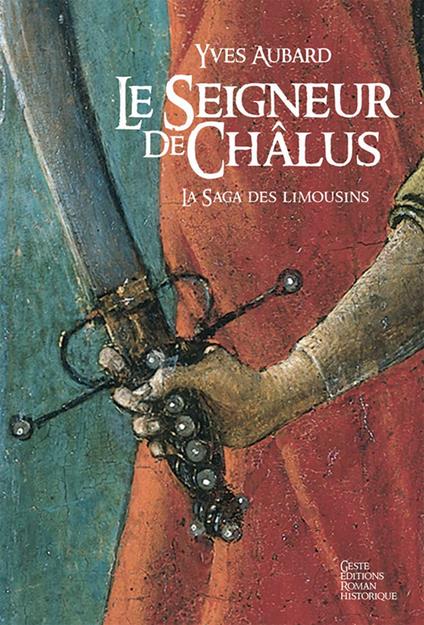 Le Seigneur de Châlus