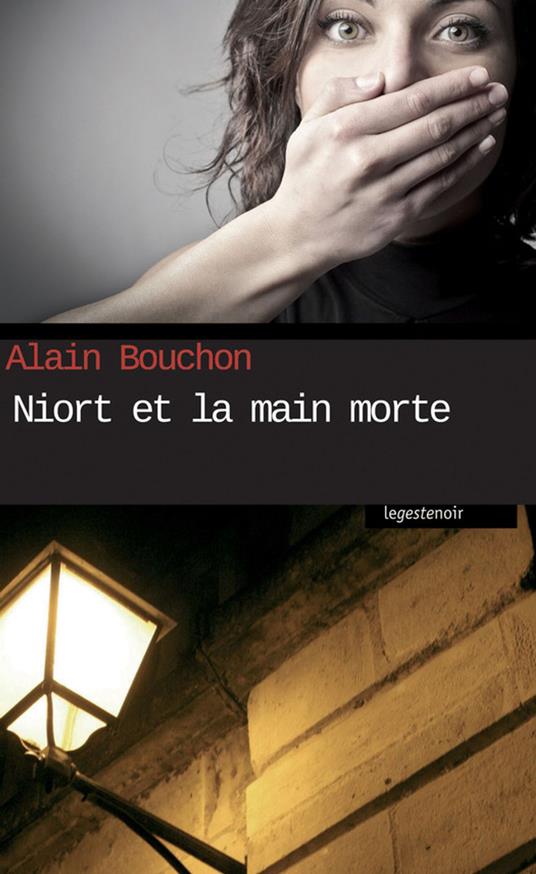 Niort et la main morte