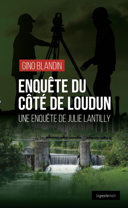 Enquête du côté de Loudun