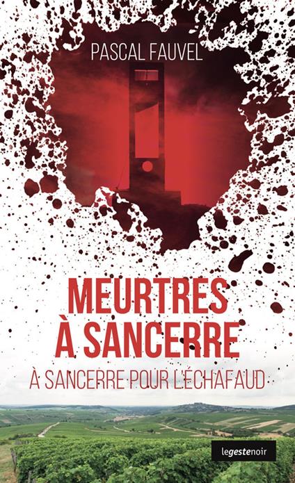 Meurtres à Sancerre