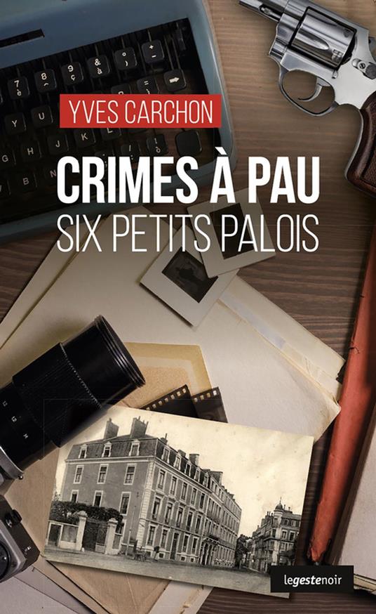 Crimes à Pau