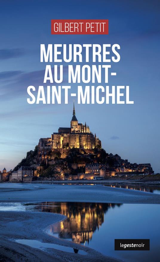 Meurtres au Mont-Saint-Michel