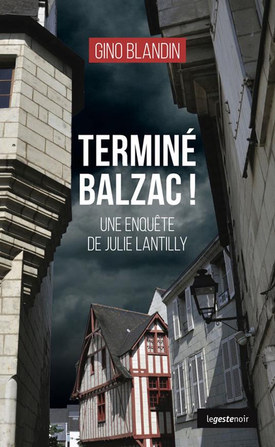 Terminé Balzac !