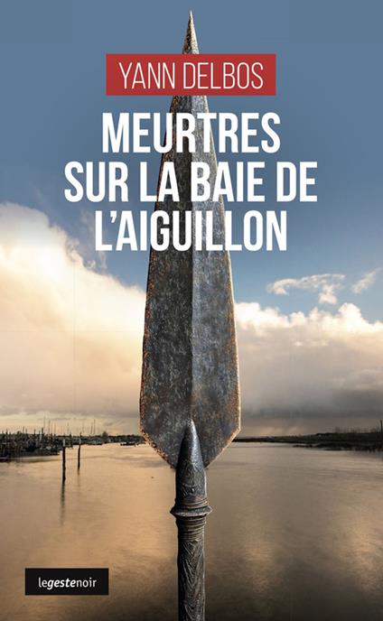 Meurtres sur la baie de l’Aiguillon