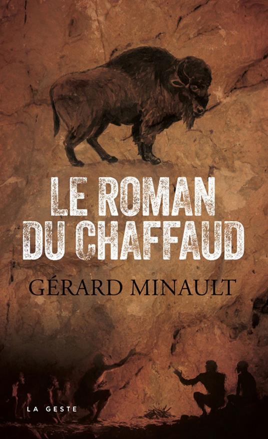 Le roman du Chaffaud
