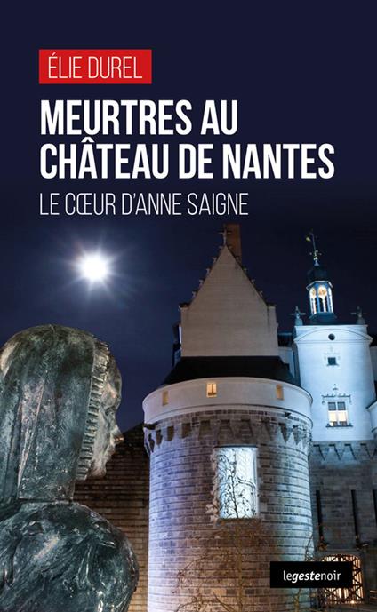 Meurtres au château de Nantes